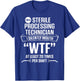 Sterile Processing Technician Silently Funny Tech T-Shirt - T-Shirt | Royal