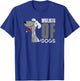 Walker of Dogs for Professional Dog Walkers trainers Gift T-Shirt - T-Shirt | Royal