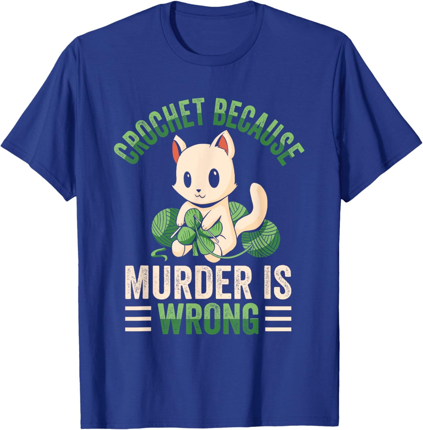 Crochet Because Murder Is Wrong Unicorn Crocheting T-Shirt - T-Shirt | Royal