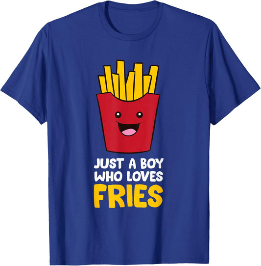 Just A Boy Who Loves French Fries T-Shirt - T-Shirt | Royal