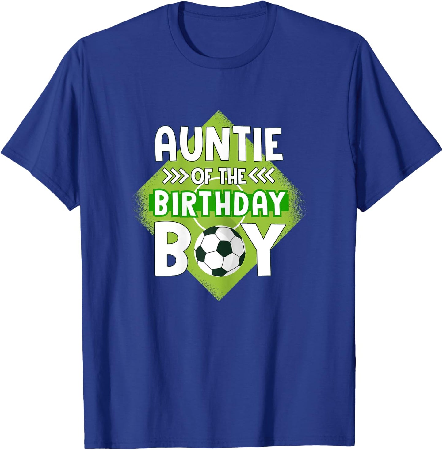 Auntie Of The Birthday Boy Soccer Aunt For Birthday Boy T-Shirt - T-Shirt | Royal