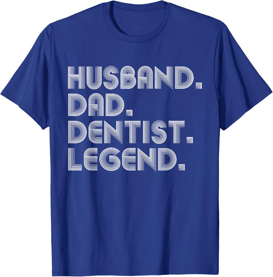 Husband Dad Dentist Funny Dental Assistant T-Shirt - T-Shirt | Royal