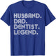 Husband Dad Dentist Funny Dental Assistant T-Shirt - T-Shirt | Royal