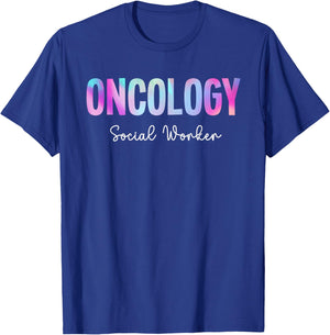 Tie Dye Oncology Social Worker Cancer Support Social Worker T-Shirt - T-Shirt | Royal