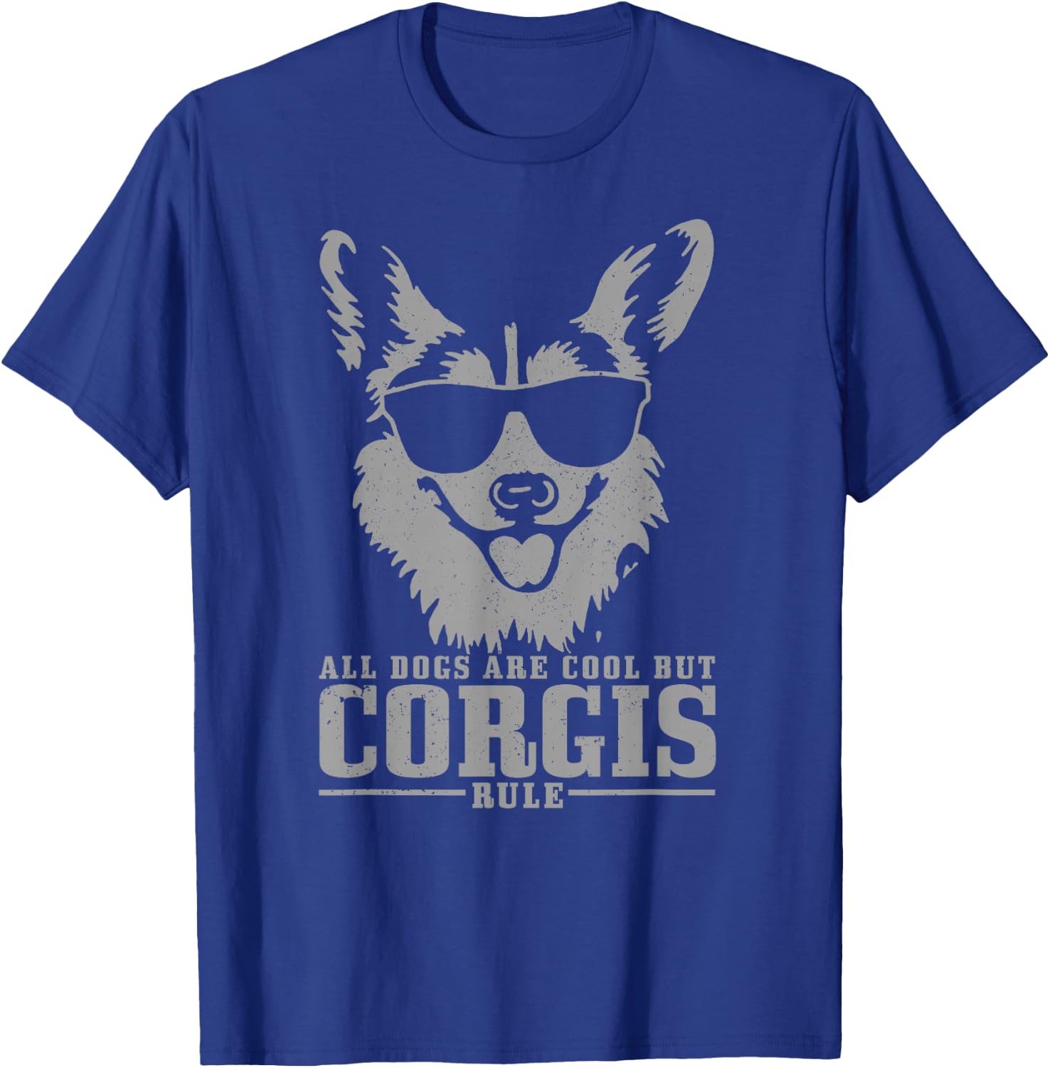 Corgi All Dogs Are Cool But Corgis Rule Funny T-Shirt - T-Shirt | Royal