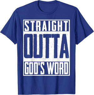 Straight Outta Gods Word Christian Christ T-Shirt - T-Shirt | Royal