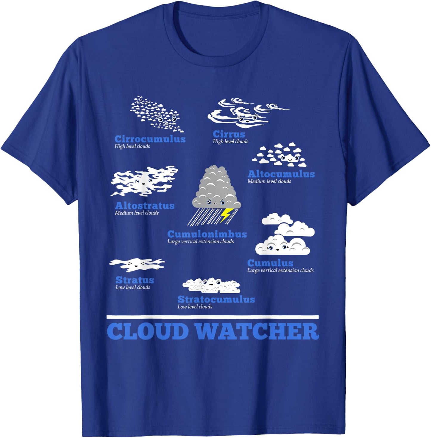 Cloud Watcher Cloud Types Science Student Teacher Cute Faces Women Girls Kids T-Shirt - T-Shirt | Royal