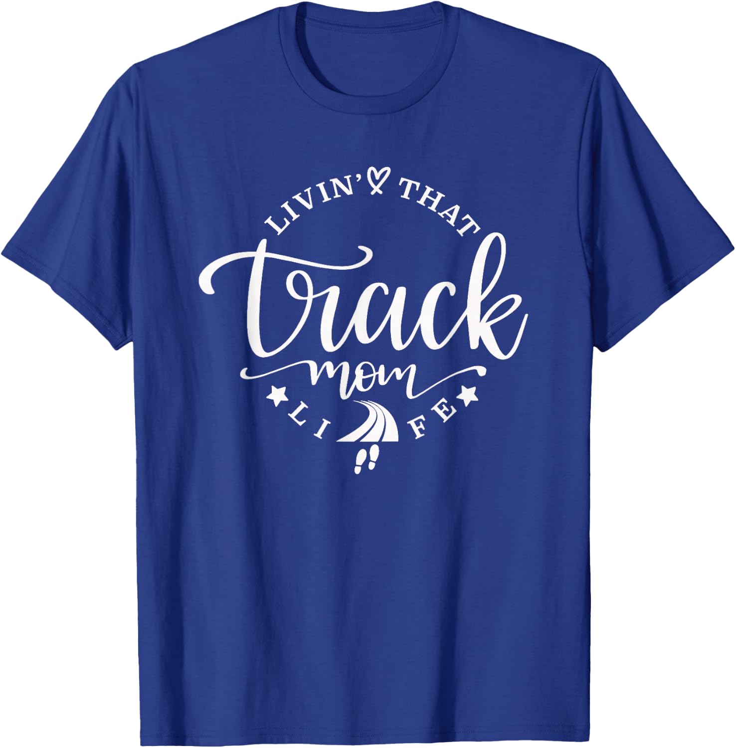 Track Mom T-Shirt - T-Shirt | Royal