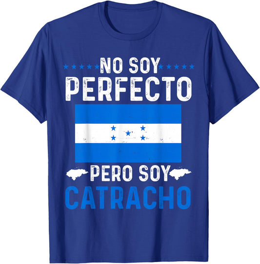 No Soy Perfecto Pero Soy Catracho Honduran Flag Map Pride T-Shirt - T-Shirt | Royal