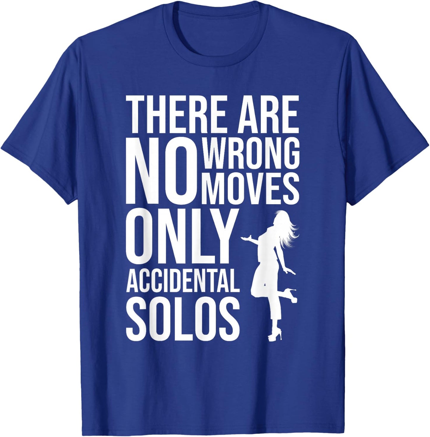 Dancing Dancer Dance Style - Dancing T-Shirt - T-Shirt | Royal