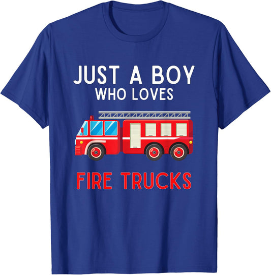 Just A Boy Who Loves Fire Trucks Fire Truck Lover T-Shirt - T-Shirt | Royal