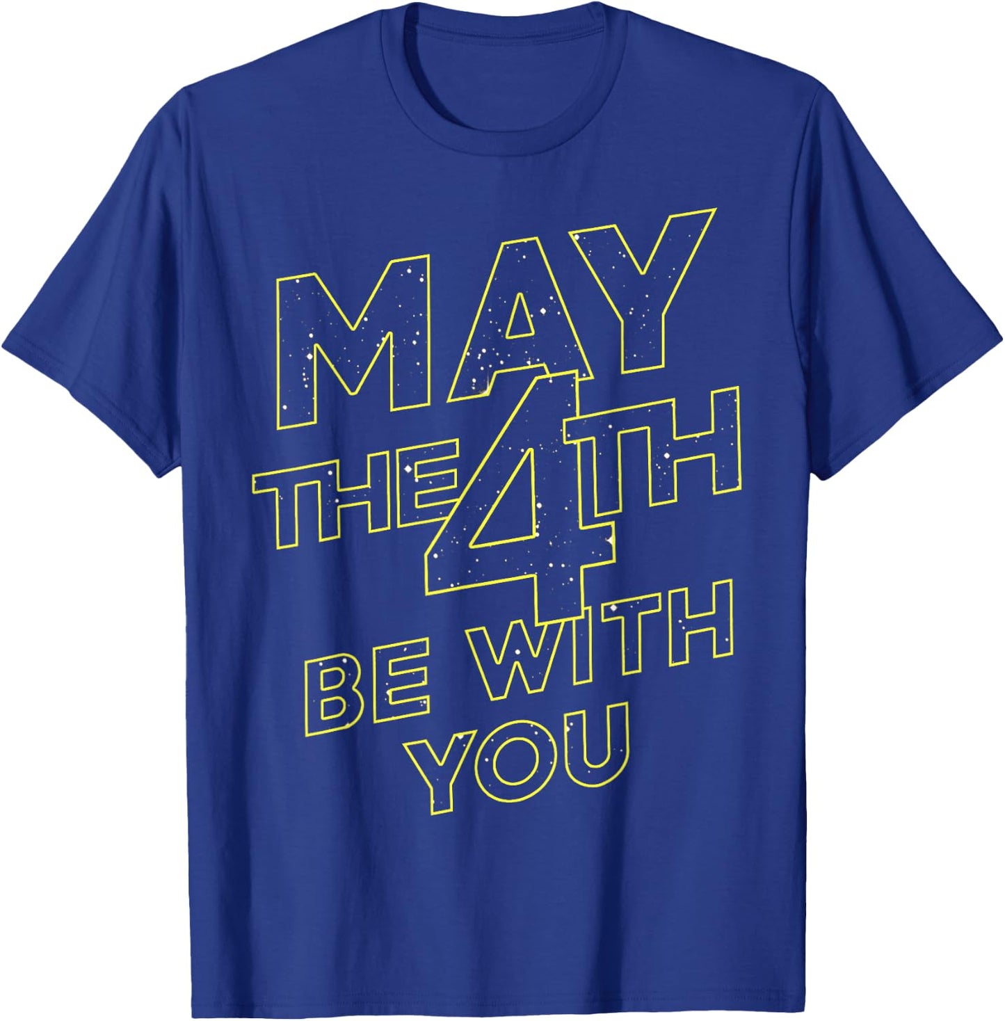 Star Wars May The 4th Be With You Galaxy Fill Text T-Shirt - T-Shirt | Royal
