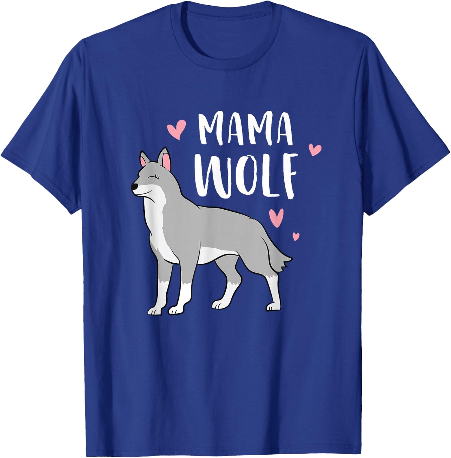 Mama Wolf Wolf Wolf Pack Wolves T-Shirt - T-Shirt | Royal
