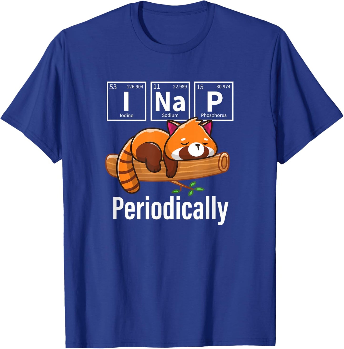 Kawaii Kids Cute I Nap Periodically Red Panda Lover T-Shirt - T-Shirt | Royal