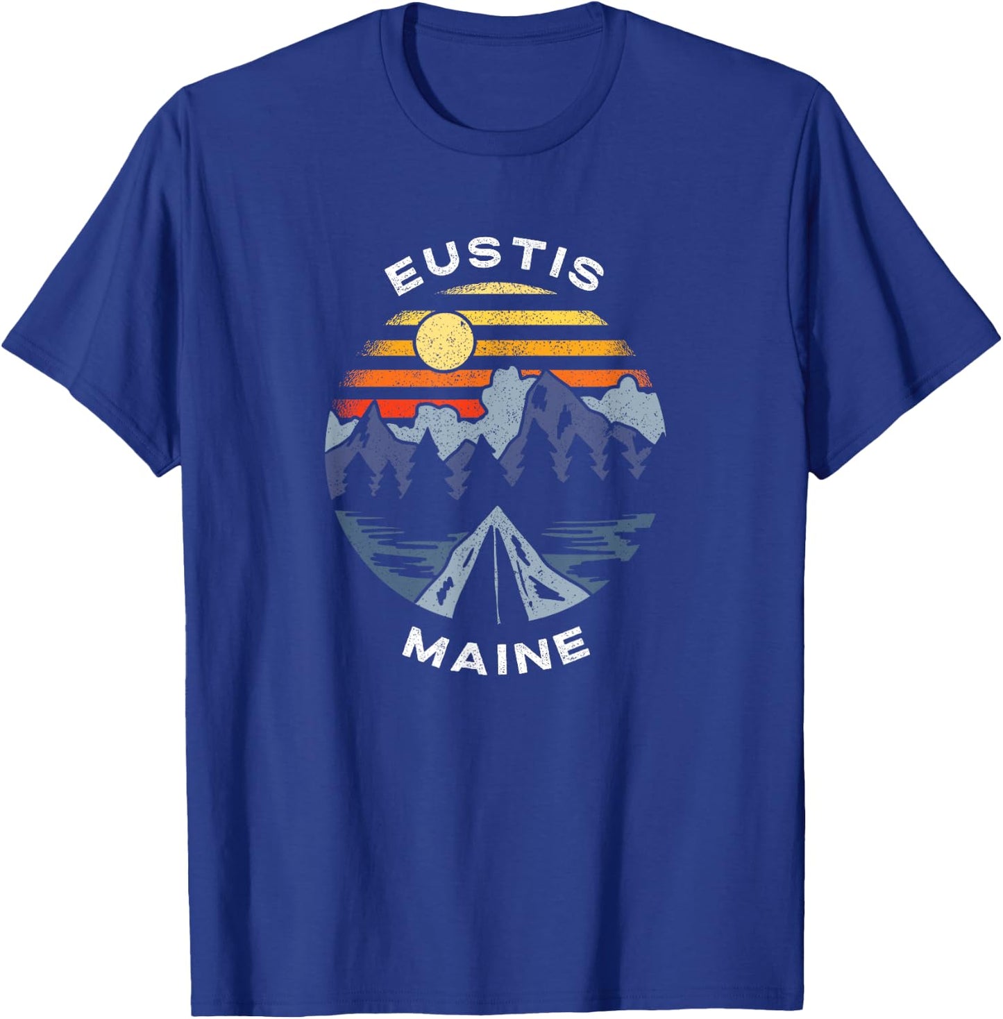Eustis Maine Mountains Vacation Camping Souvenir T-Shirt - T-Shirt | Royal