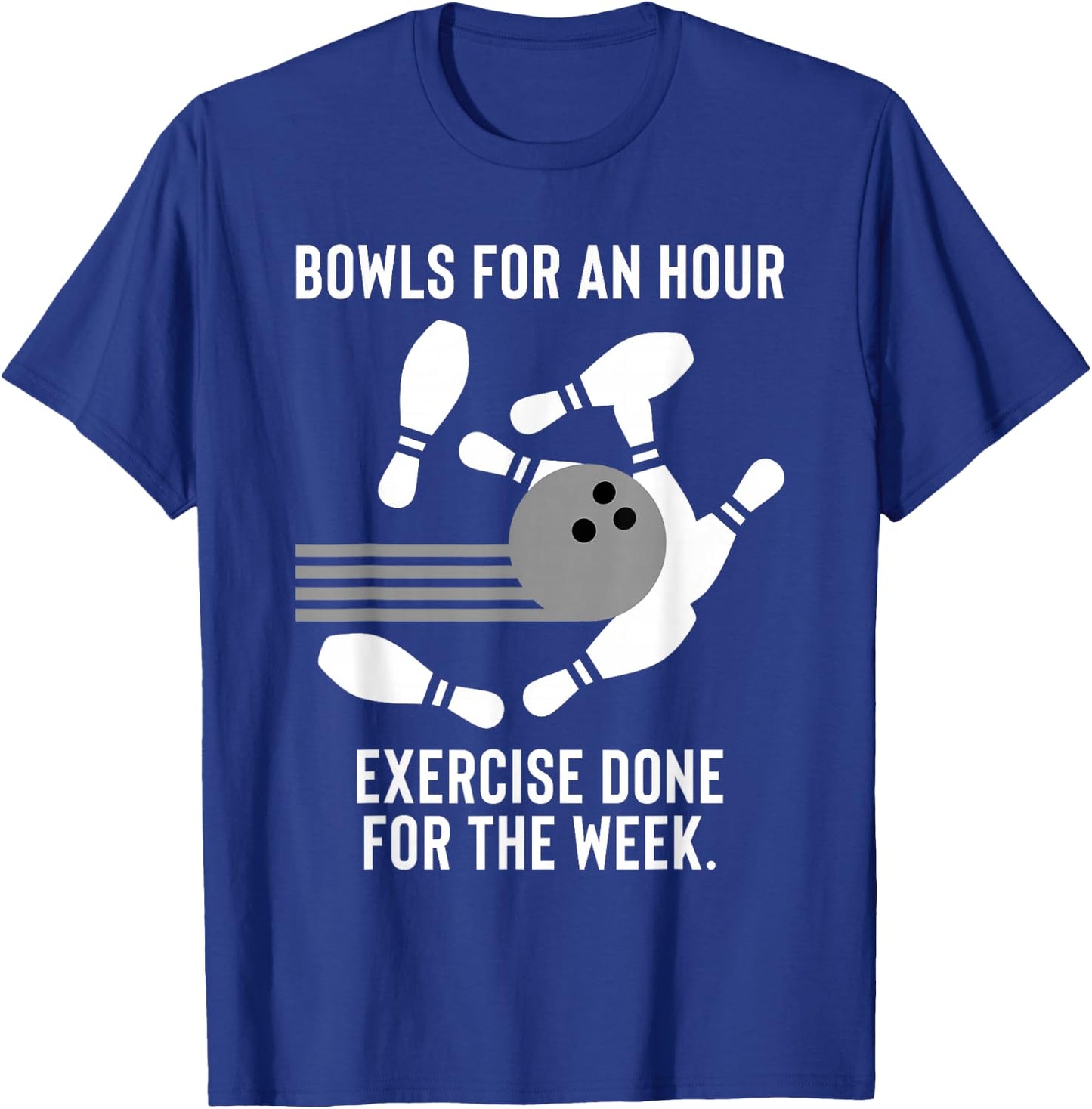 Funny Bowling Gift Lazy Bowlers T-Shirt - T-Shirt | Royal