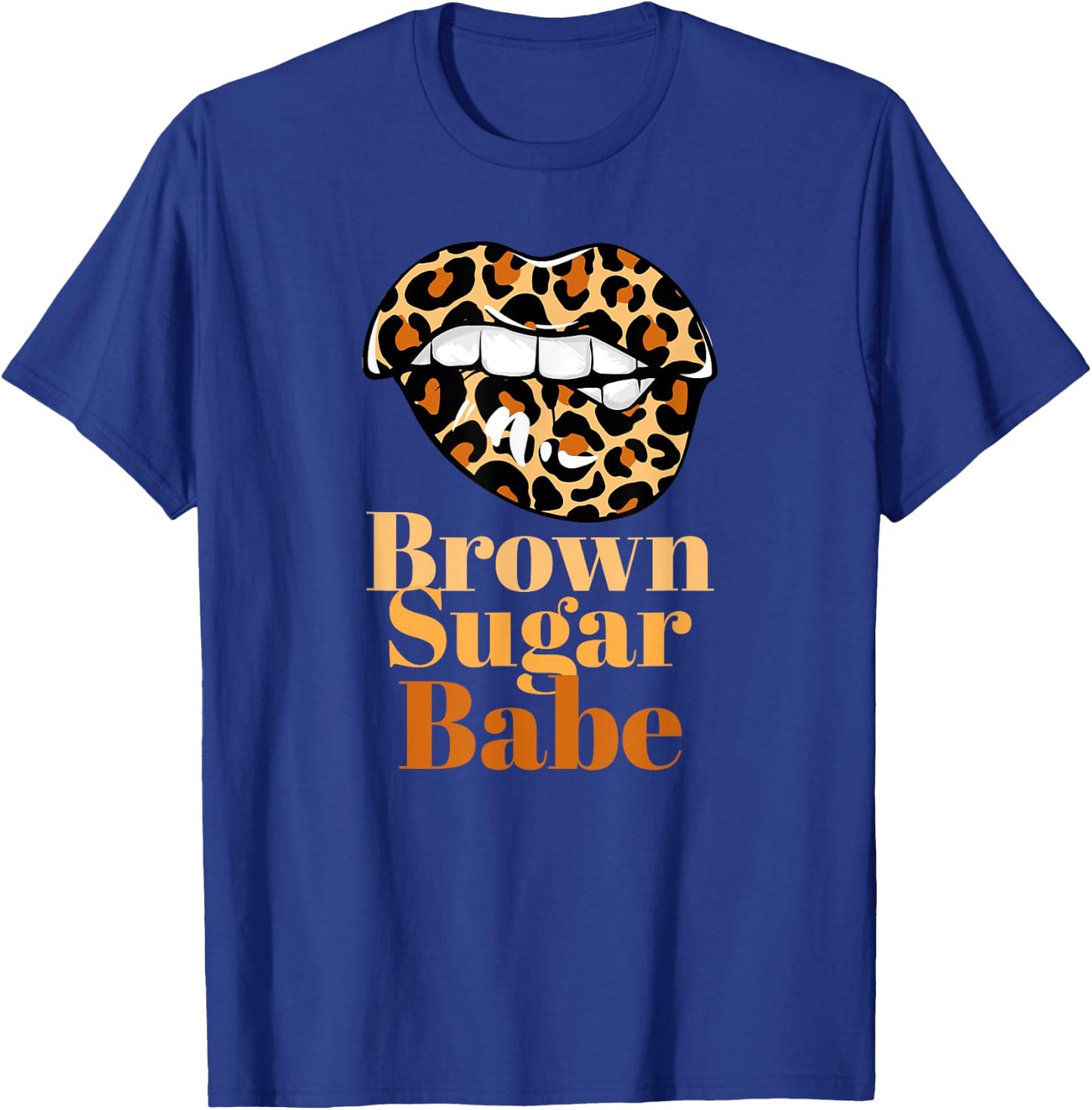 Brown Sugar Babe Proud Black Women African Brown Sugar Babe T-Shirt - T-Shirt | Royal