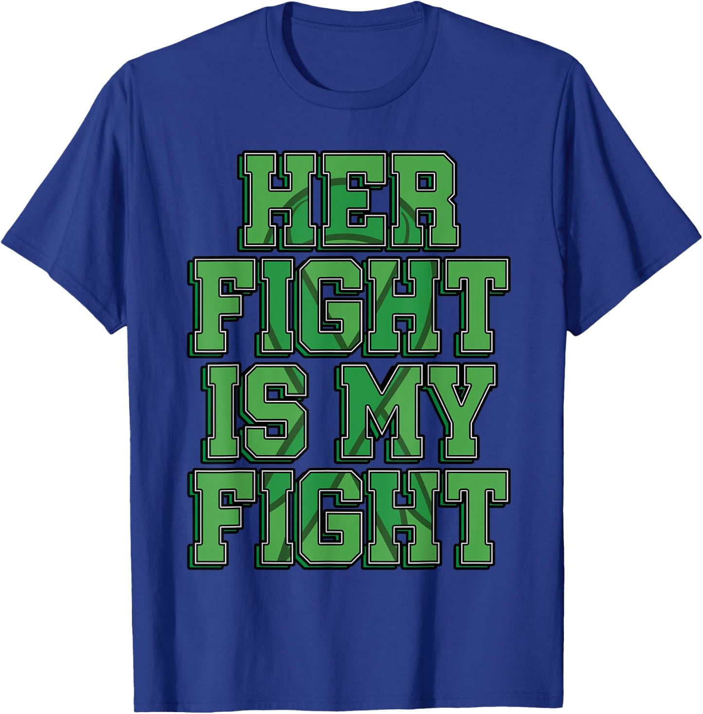 Her Fight Is My Fight Bile Duct Cancer Awareness Gift T-Shirt - T-Shirt | Royal