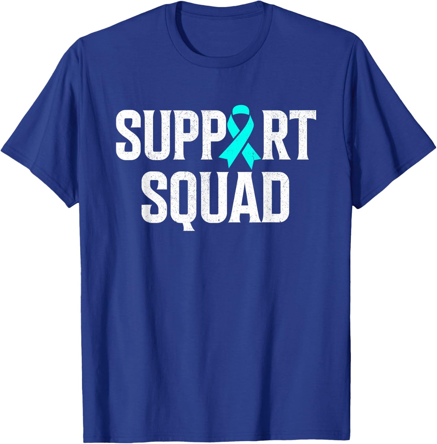 Support Squad Ovarian Cancer Raise Ovarian Cancer Awareness T-Shirt - T-Shirt | Royal