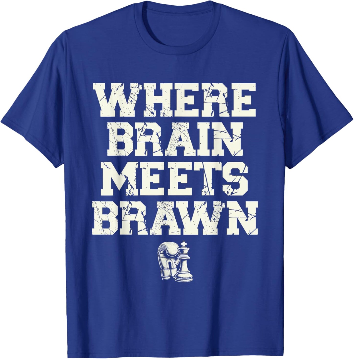 Where Brain Meets Brawn Chess Boxing Mind Sports T-Shirt - T-Shirt | Royal
