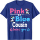 Pink Or Blue Cousin Loves You Cow Gender Reveal Baby Shower T-Shirt - T-Shirt | Royal