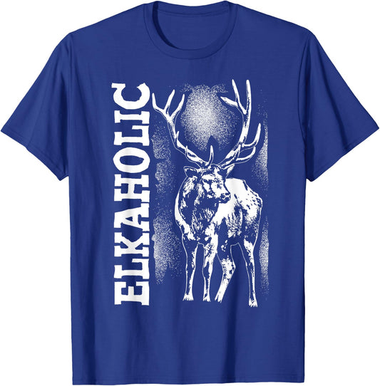 Funny Elkaholic Gift Women Cool Elk Hunting Lover T-Shirt - T-Shirt | Royal