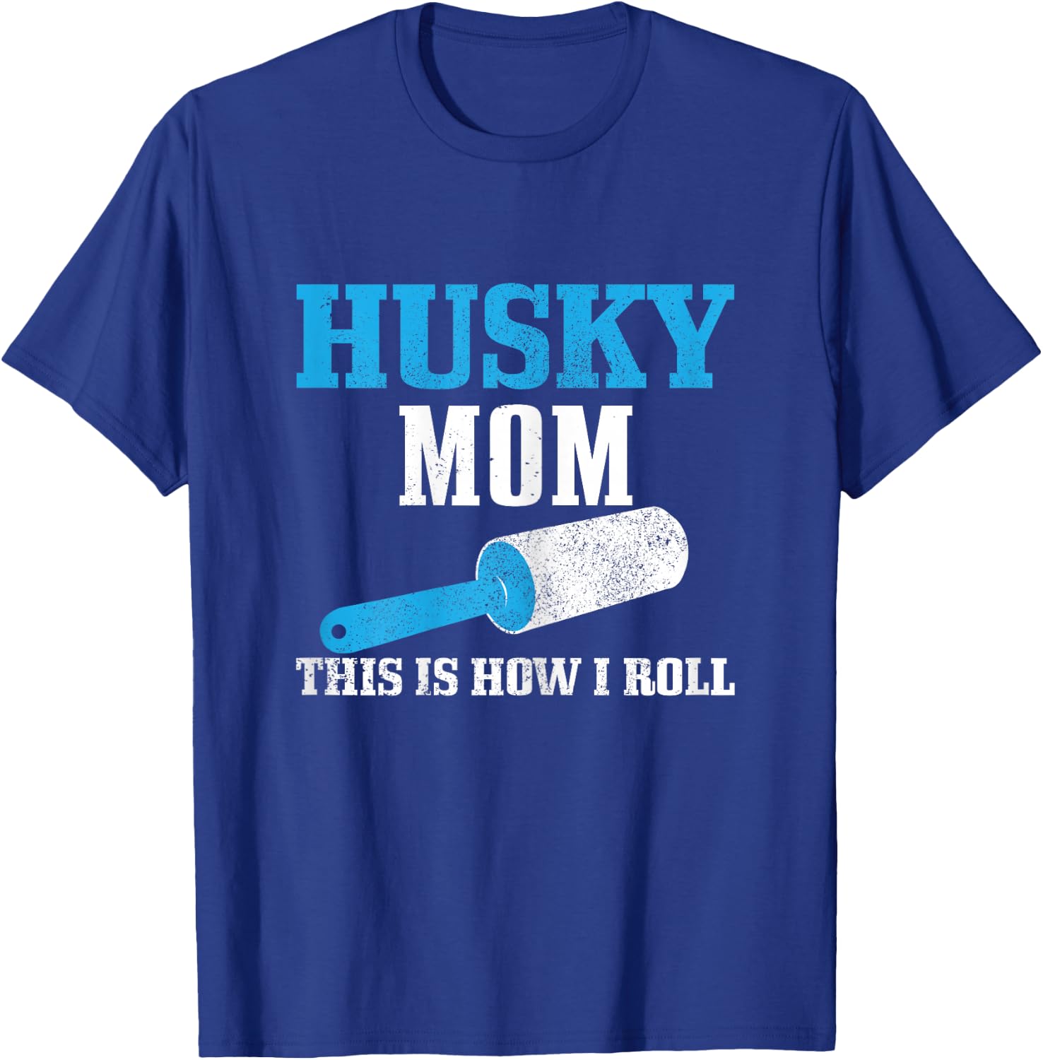 Husky Mom Funny Siberian Husky Mama Dog Hair T-Shirt - T-Shirt | Royal