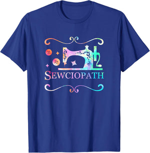 Funny Sewciopath Tie Dye Sew Sewing Lover Quilter Women T-Shirt - T-Shirt | Royal