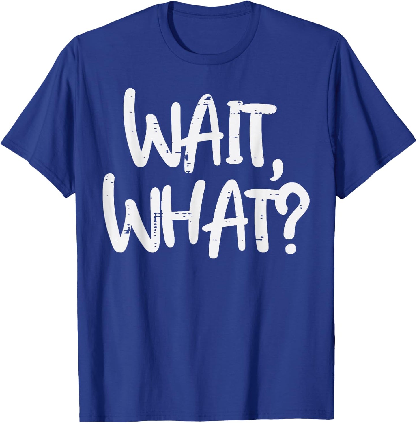 Gym Wait What Funny Workout Fitness Training Women Men Kids T-Shirt - T-Shirt | Royal