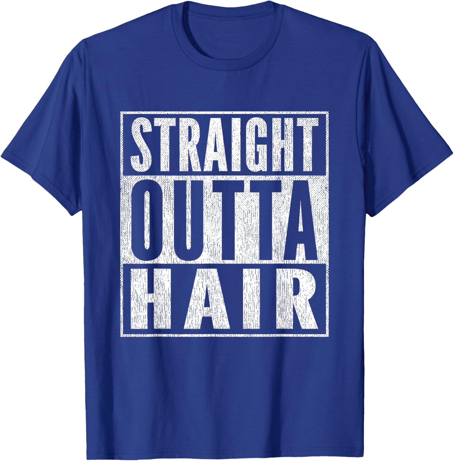 Funny Bald Joke Straight Outta Hair Loss Baldness T-Shirt - T-Shirt | Royal