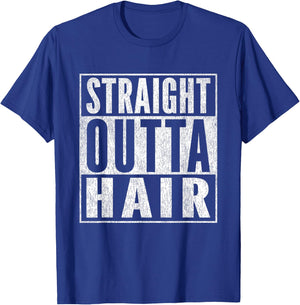 Funny Bald Joke Straight Outta Hair Loss Baldness T-Shirt - T-Shirt | Royal