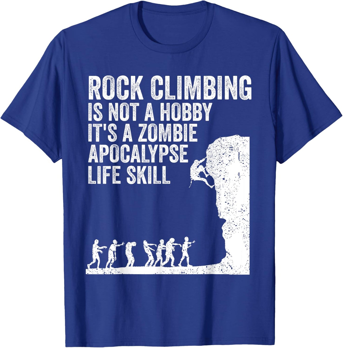 Funny Rock Climber Gift Women Cool Zombie Climbing T-Shirt - T-Shirt | Royal