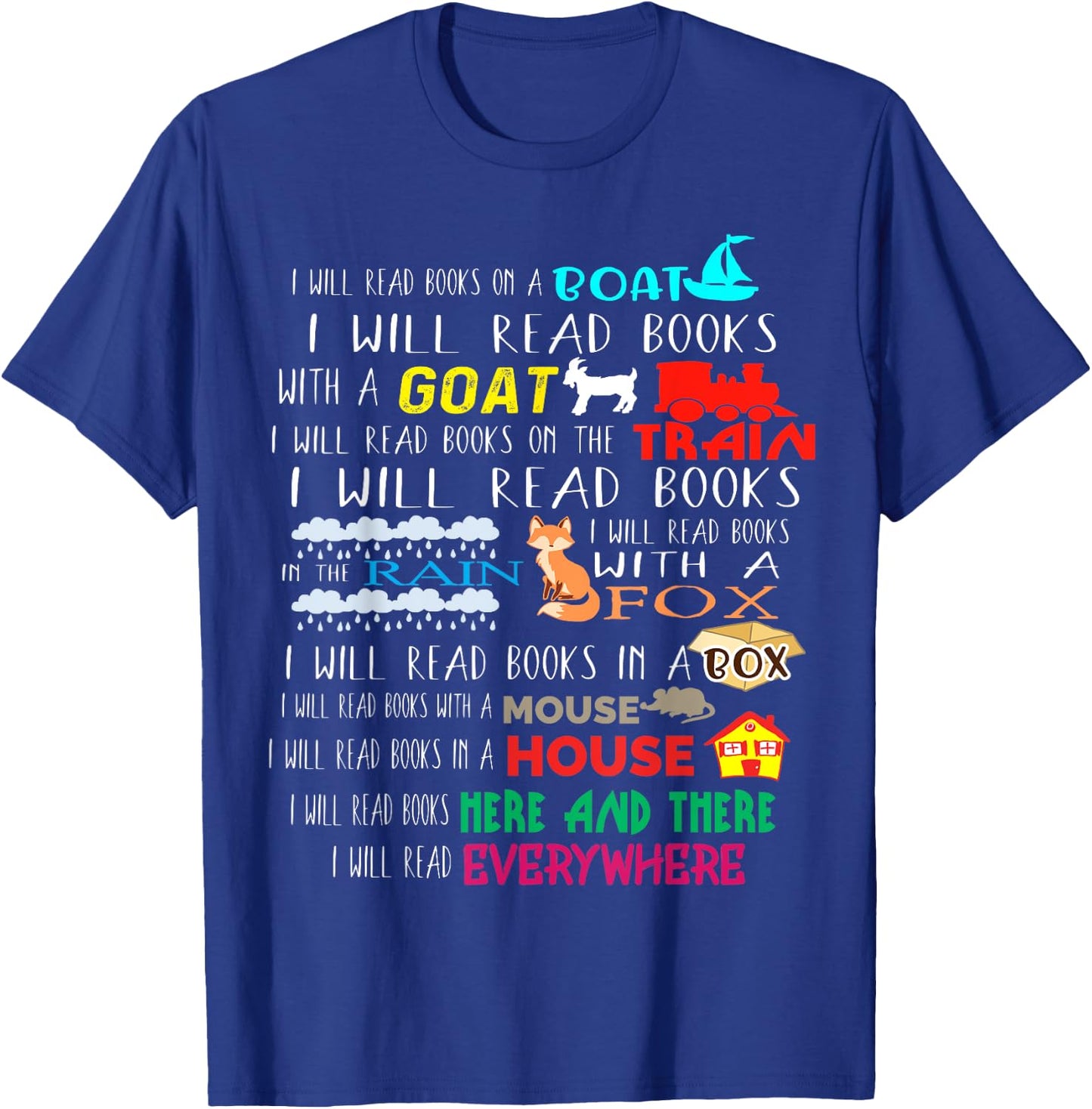 I Will Read Books On A Boat & Everywhere Reading Gifts Kids Short Sleeve T-Shirt - T-Shirt | Royal