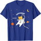 Catstronaut - Cute Astronaut Cat Flying in Space Men Women Girls Kids T-Shirt - T-Shirt | Royal