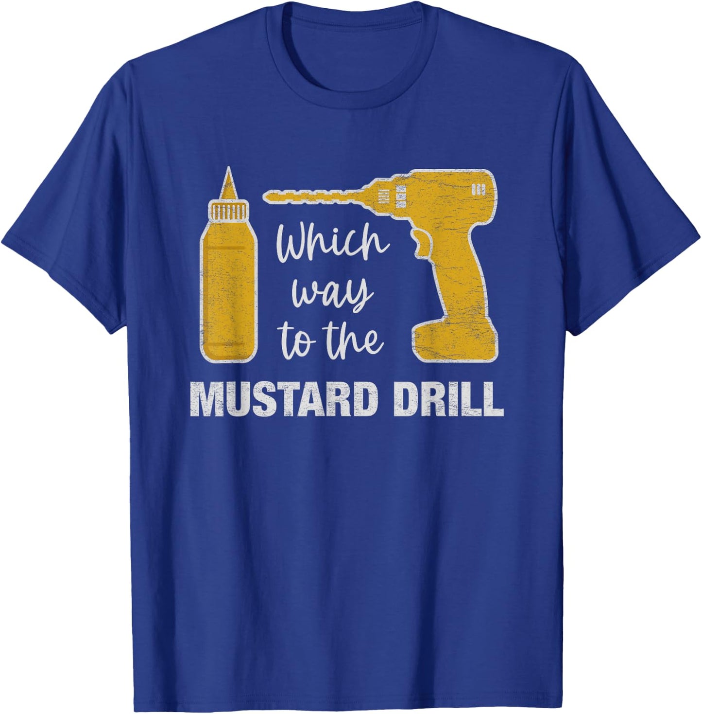 Cruise Ship Muster Drill Funny Mustard Drill Family Vacation T-Shirt - T-Shirt | Royal