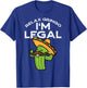 Relax Gringo Im Legal Funny Cinco De Mayo Mexican Immigrant T-Shirt - T-Shirt | Royal