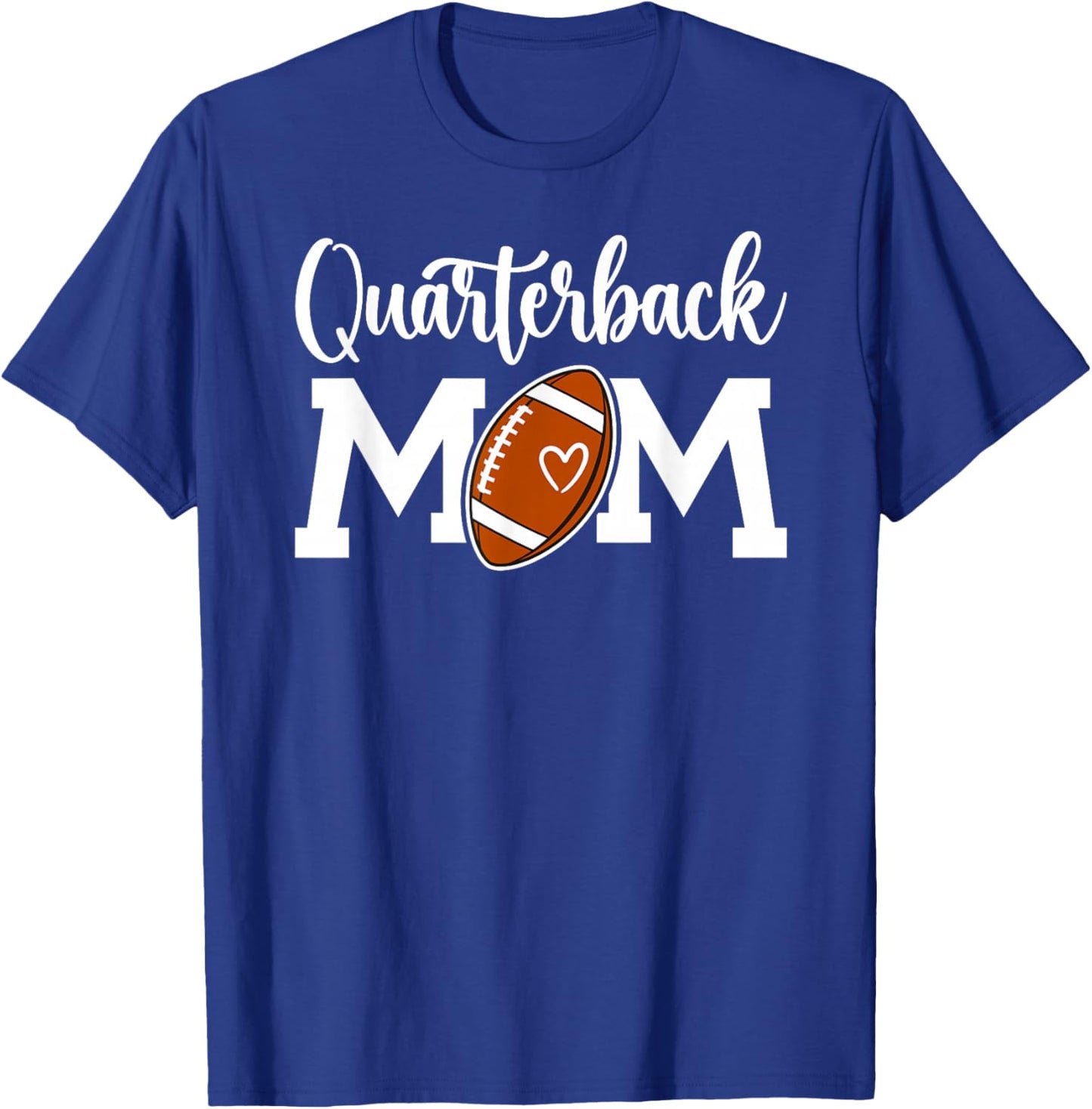 Quarterback Mom Of A Football Quarterback Mother T-Shirt - T-Shirt | Royal