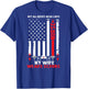 My Wife Wears Scrubs American Flag Nurse Gift Husband T-Shirt - T-Shirt | Royal