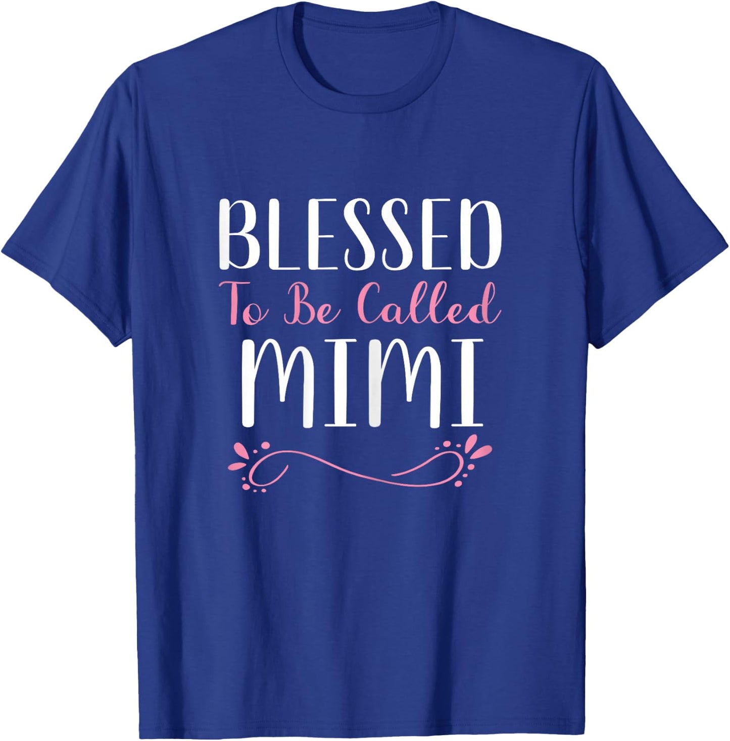 Blessed To Be Called Mimi Grandma Cute Cool T-Shirt - T-Shirt | Royal