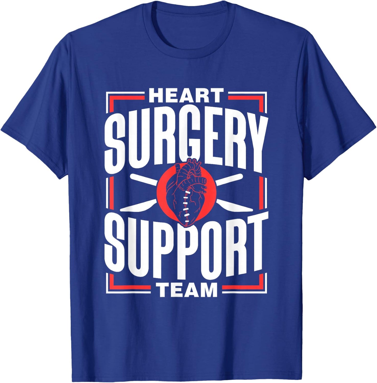 Herz Op Support Team Bypass Patient Heart Surgery T-Shirt - T-Shirt | Royal