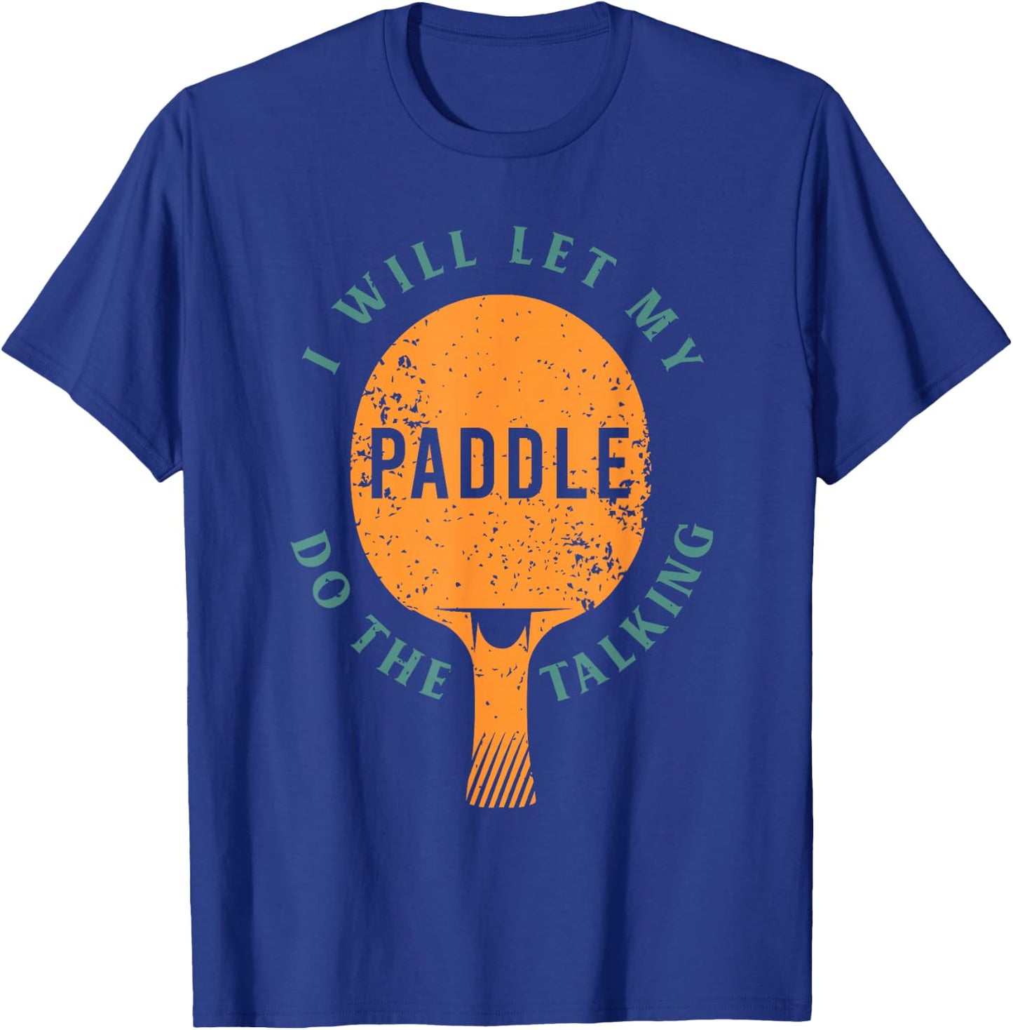 Ping Pong Shirts and Table Tennis Gifts for Ping Pongs T-Shirt - T-Shirt | Royal
