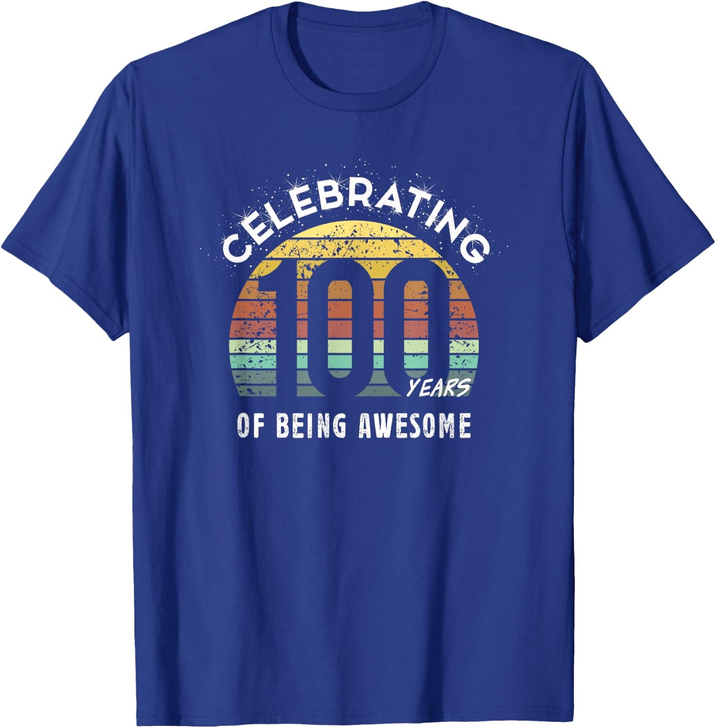 100 Years Birthday Gifts 100th Anniversary Centenary Party T-Shirt - T-Shirt | Royal