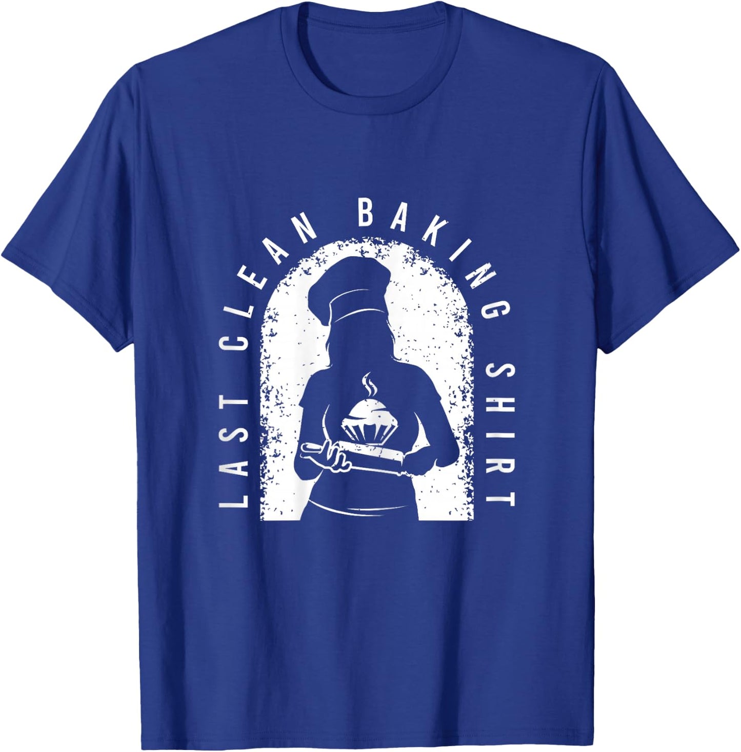 Funny Baking Outfit For A Lover Of Baking T-Shirt - T-Shirt | Royal