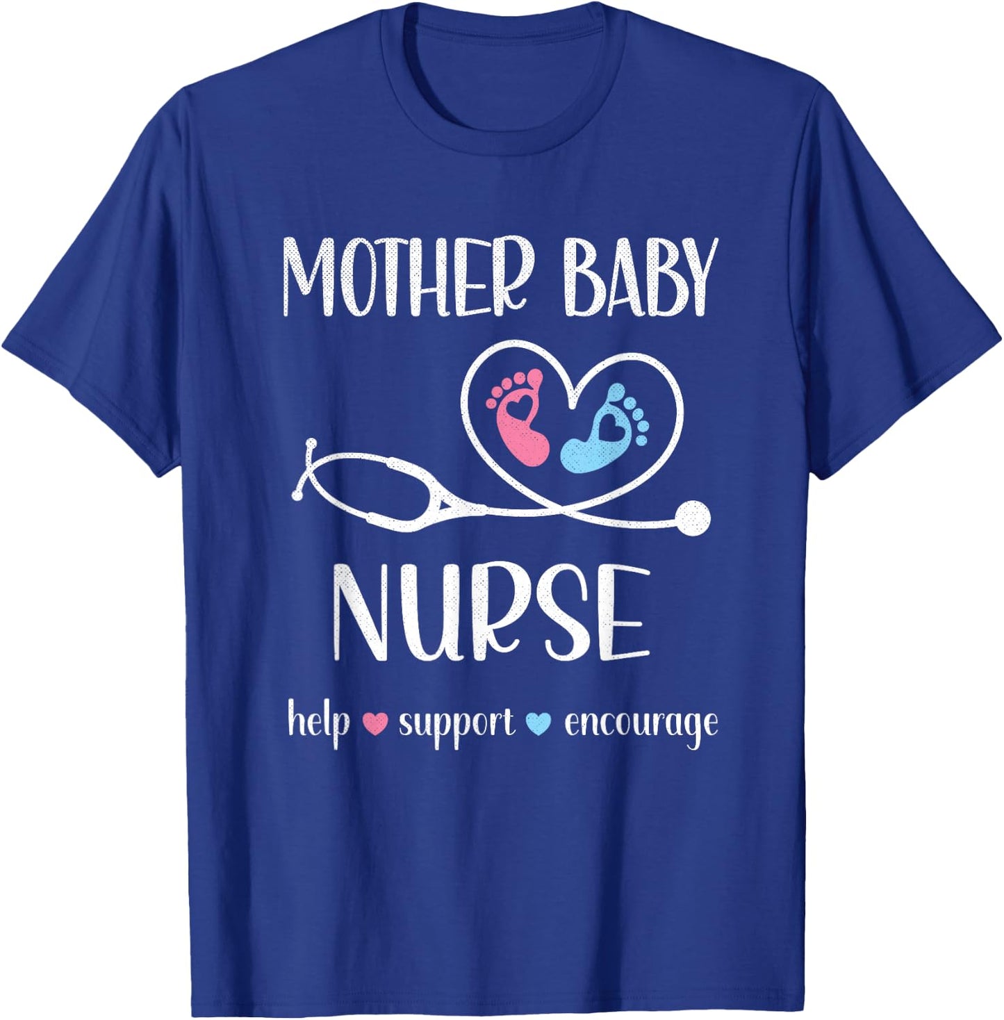 Mother Baby Nurse Appreciation | Postpartum Nursing Student T-Shirt - T-Shirt | Royal