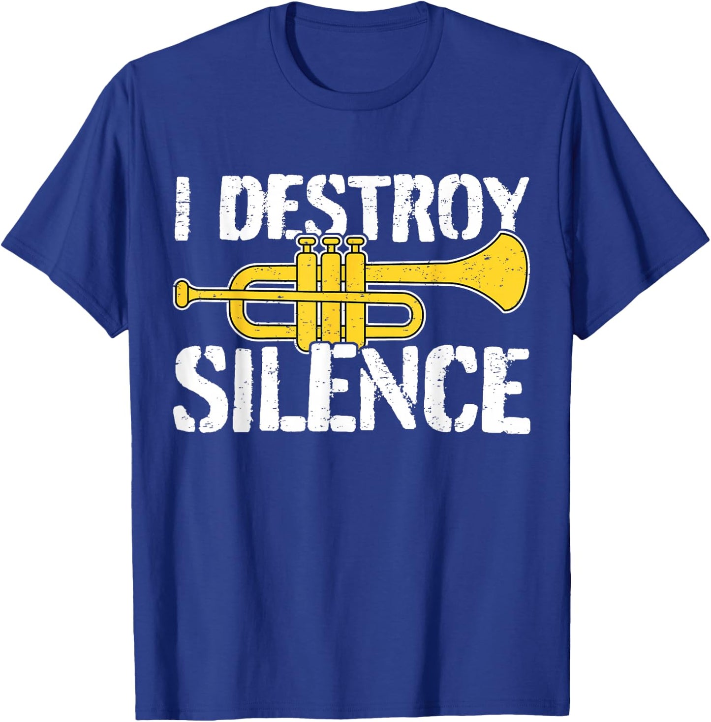 Cool Trumpet Player Quote Graphic Trumpeter T-Shirt - T-Shirt | Royal