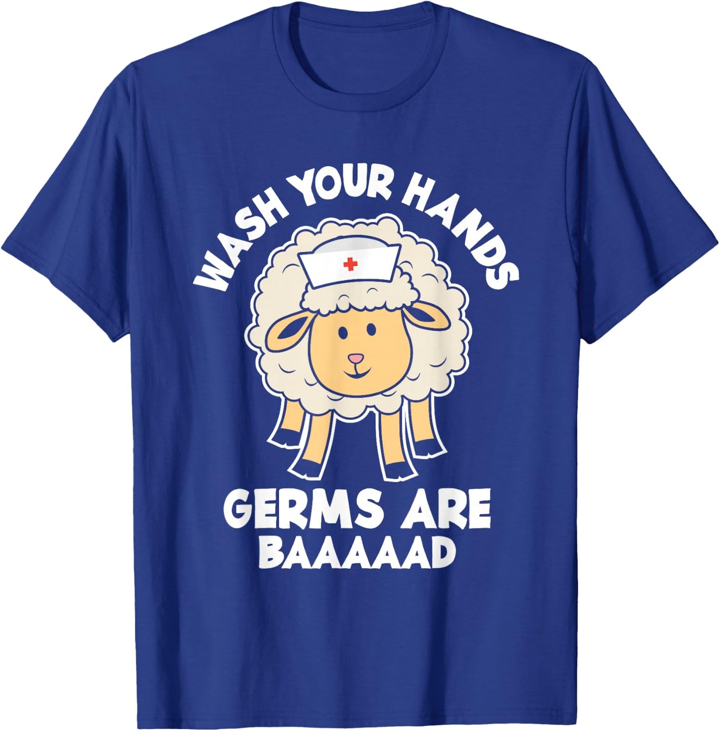 Funny Wash Your Hands Hygiene Care Message Pediatric Nurse T-Shirt - T-Shirt | Royal