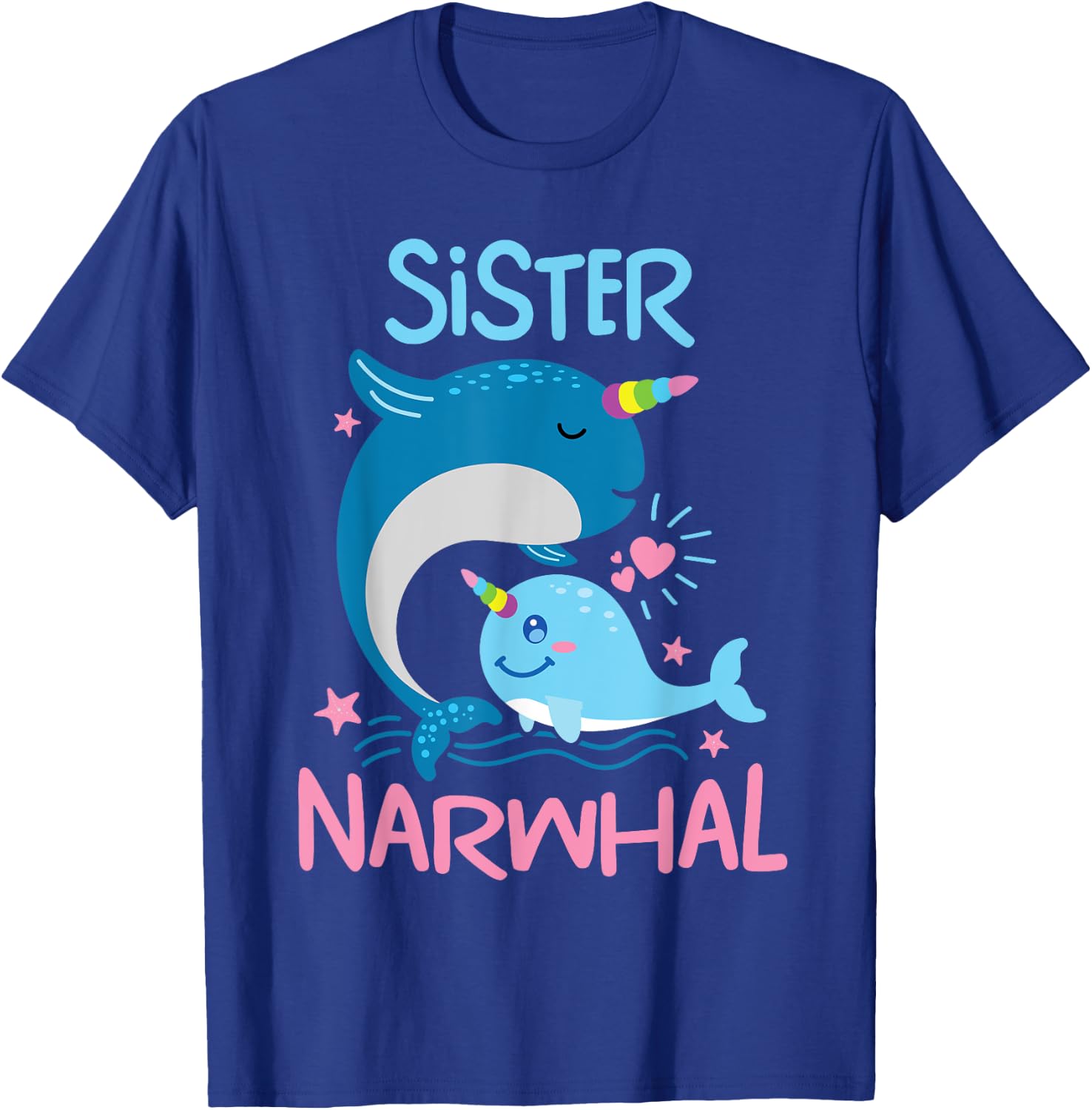 Cute Narwhal Sister Funny Whale Lover Gift Ocean Women Girls T-Shirt - T-Shirt | Royal