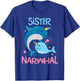 Cute Narwhal Sister Funny Whale Lover Gift Ocean Women Girls T-Shirt - T-Shirt | Royal