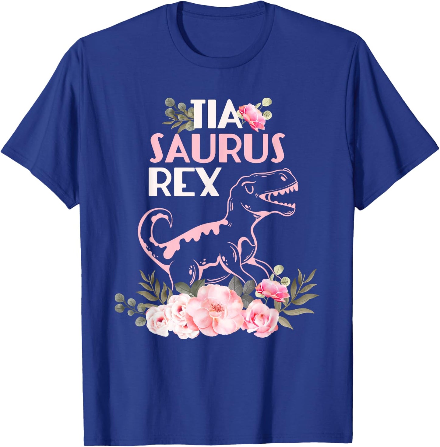 Funny Spanish Mother's Day, Auntie Gift gift | Tia Saurus Re T-Shirt - T-Shirt | Royal