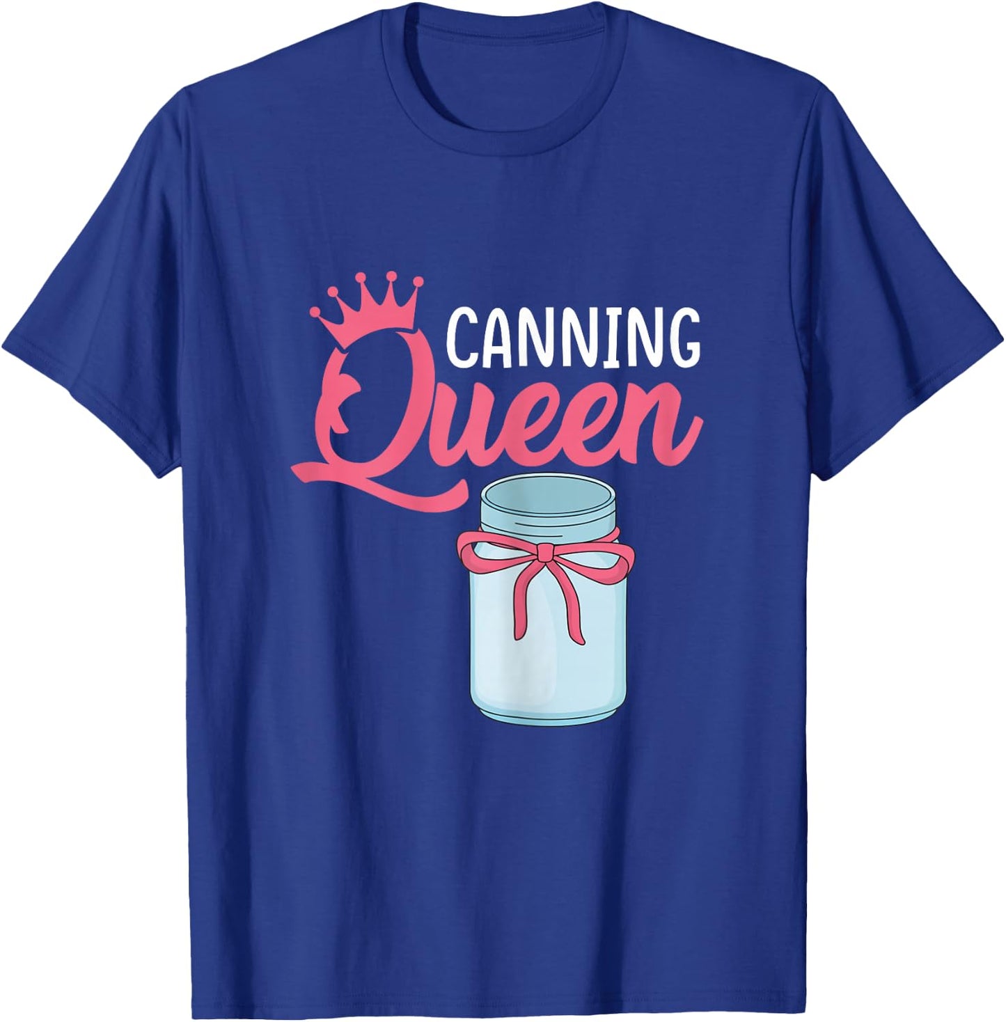 Canning Gift Canning Queen Black Modern Floral Canning Queen Funny Preserving Canner Girls Gift T-Shirt - T-Shirt | Royal
